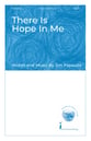 There Is Hope in Me Unison choral sheet music cover